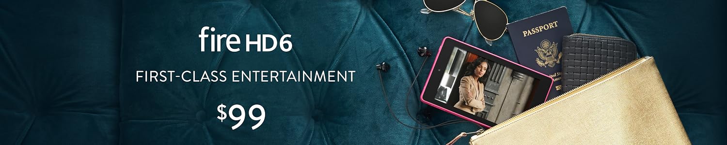 Fire HD 6: First-Class Entertainment